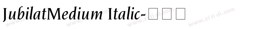JubilatMedium Italic字体转换